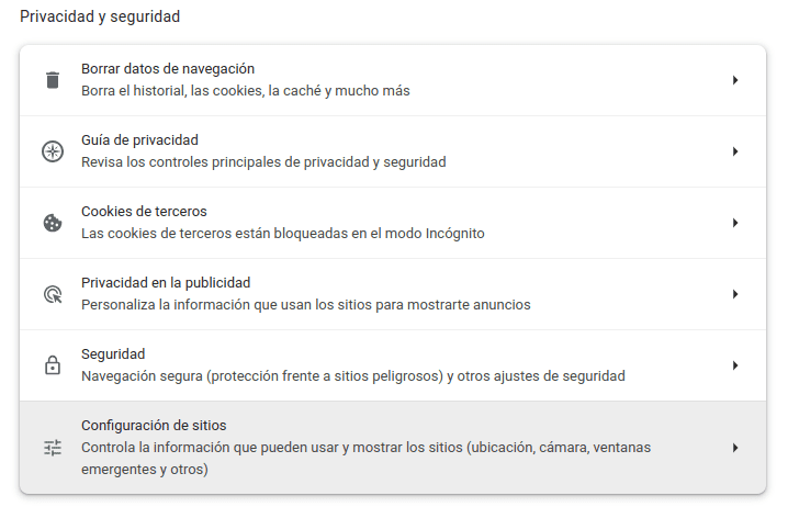 Ajustes disponibles en el navegador de Chrome en su apartado de Privacidad y Seguridad